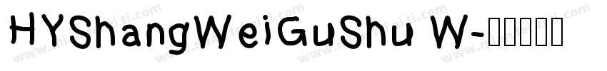 HYShangWeiGuShu W字体转换